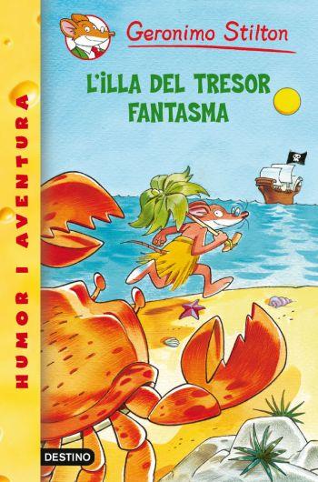 L'ILLA DEL TRESOR FANTASMA. Nº42 | 9788499323213 | STILTON, GERONIMO