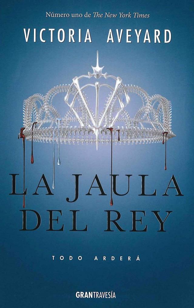 LA JAULA DEL REY | 9788494658709 | AVEYARD, VICTORIA