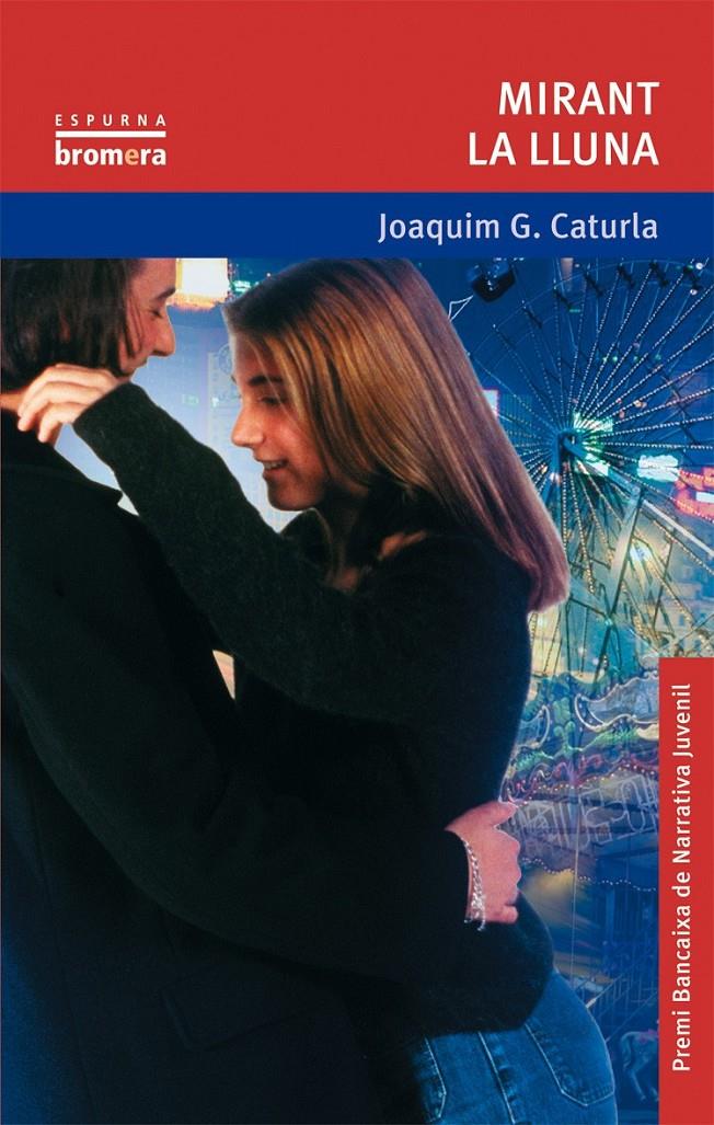 MIRANT LA LLUNA | 9788476605981 | CATURLA, JOAQUIM G.