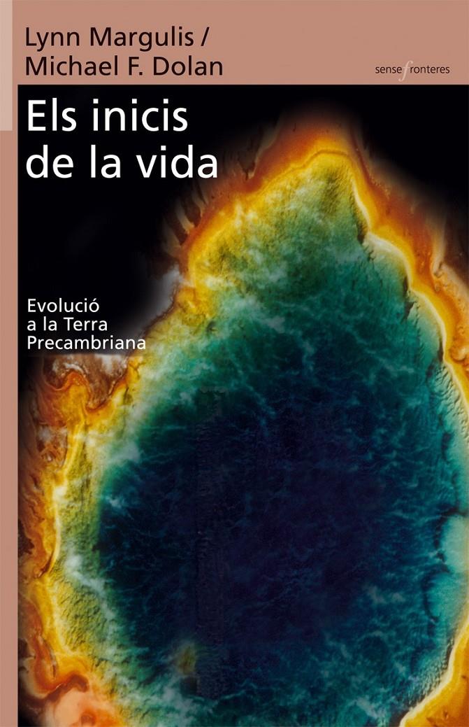 ELS INICIS DE LA VIDA | 9788498240658 | MARGULIS, LINN