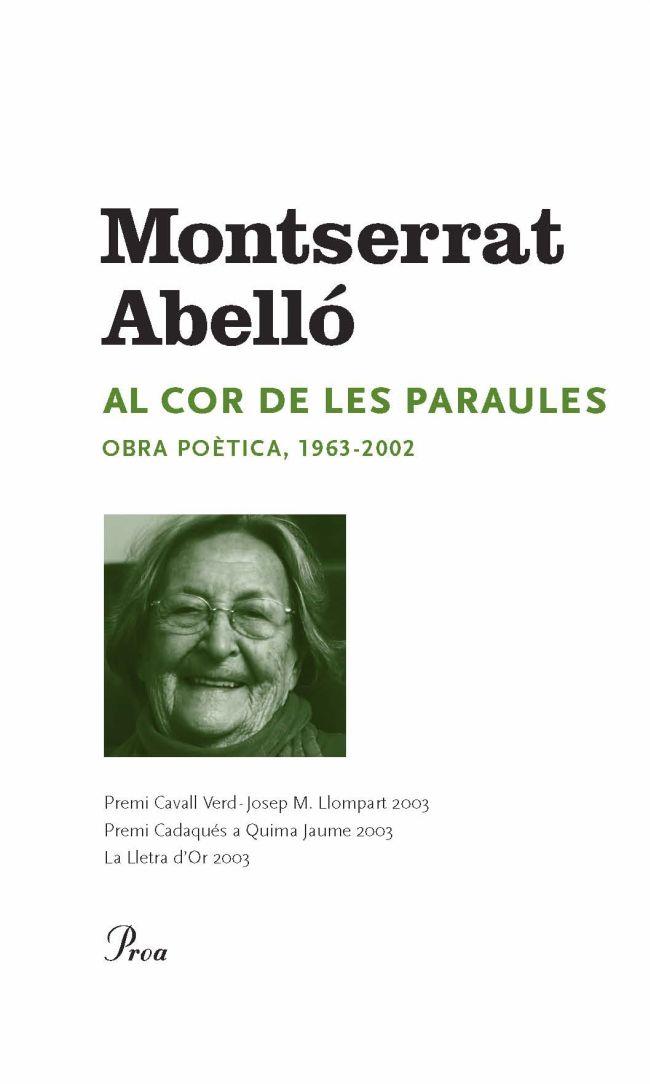 AL COR DE LES PARAULES. OBRA POETICA 1963-2002 | 9788484373322 | ABELLO, MONTSERRAT