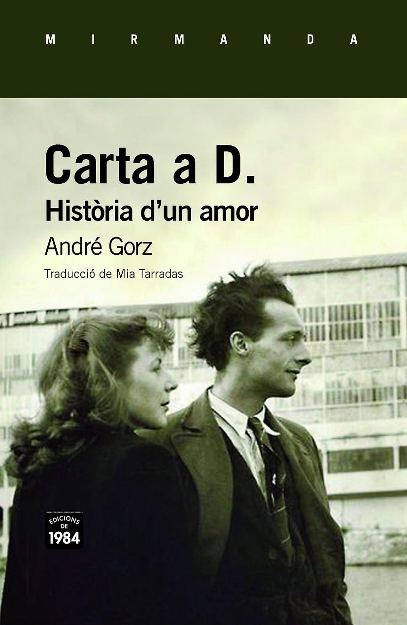 CARTA A D. (CATALÀ) | 9788416987603 | ANDRE GORZ