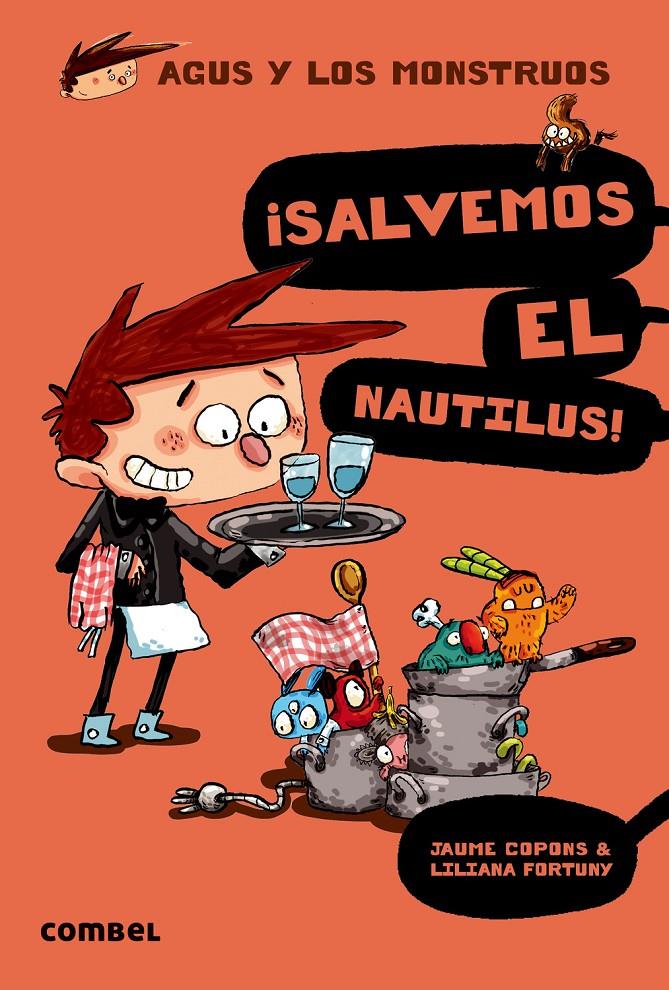 AGUS Y LOS MONSTRUOS 2. SALVEMOS EL NAUTILUS! | 9788498259162 | COPONS, JAUME