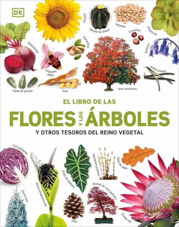 EL LIBRO DE LAS FLORES Y LOS ÁRBOLES | 9780241736807 | DK