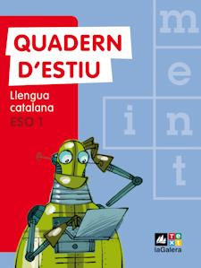 QUADERN D'ESTIU. LLENGUA CATALANA 1 ESO | 9788441219304 | GUILUZ, TERESA/JUANMARTÍ, EDUARD