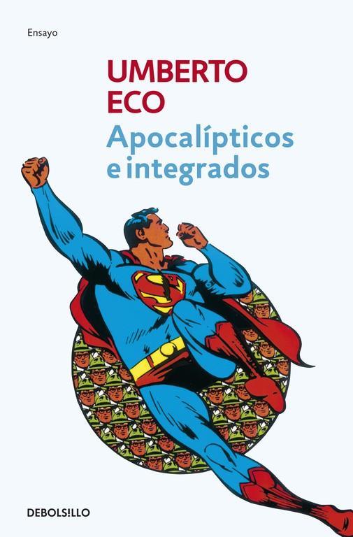 APOCALIPTICOS E INTEGRADOS | 9788497933865 | ECO, UMBERTO