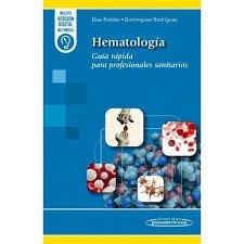 HEMATOLOGIA | 9788411063968 | DIAZ ROLDAN BIANCA / DOMINGUEZ RODRIGUEZ JUAN FRANCISCO