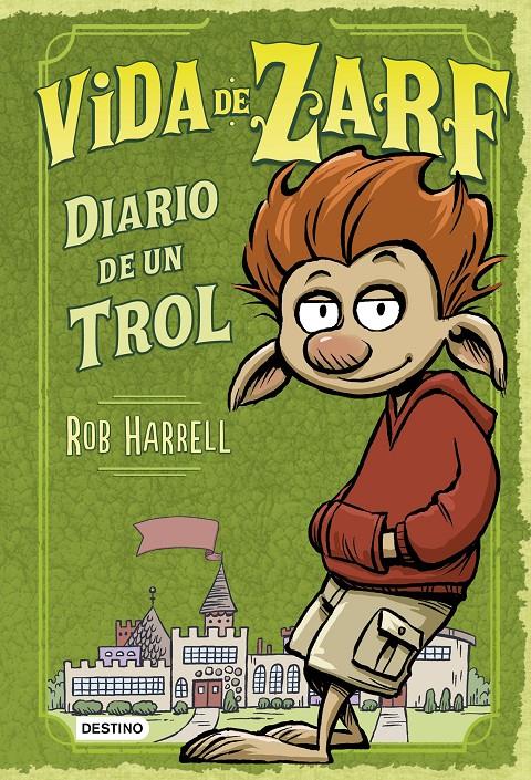 VIDA DE ZARF. DIARIO DE UN TROL | 9788408149286 | ROB HARRELL