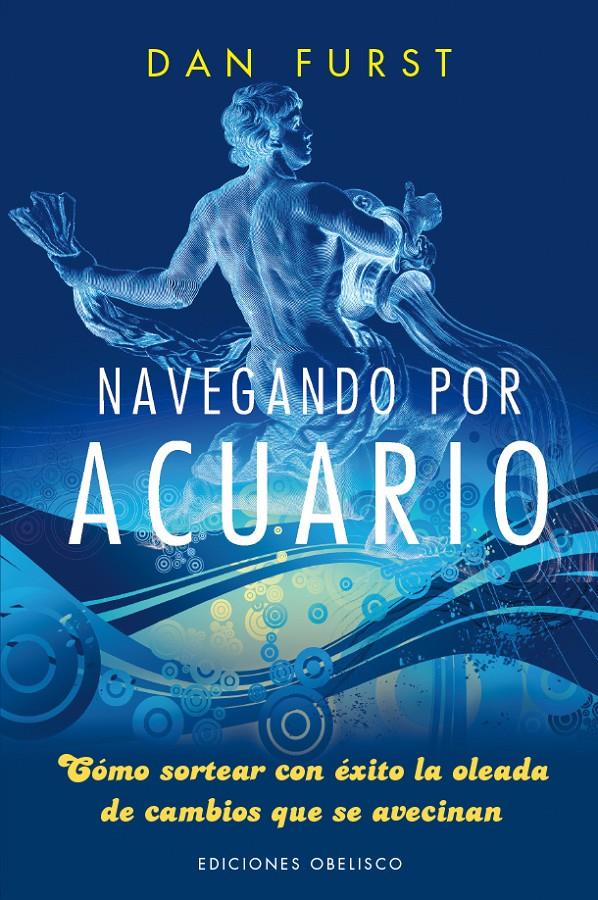 NAVEGANDO POR ACUARIO | 9788497779975 | FURST, DAN