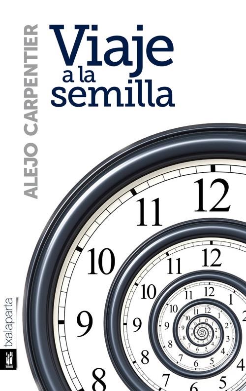 VIAJE A LA SEMILLA | 9788415313618 | CARPENTIER Y VALMONT, ALEJO