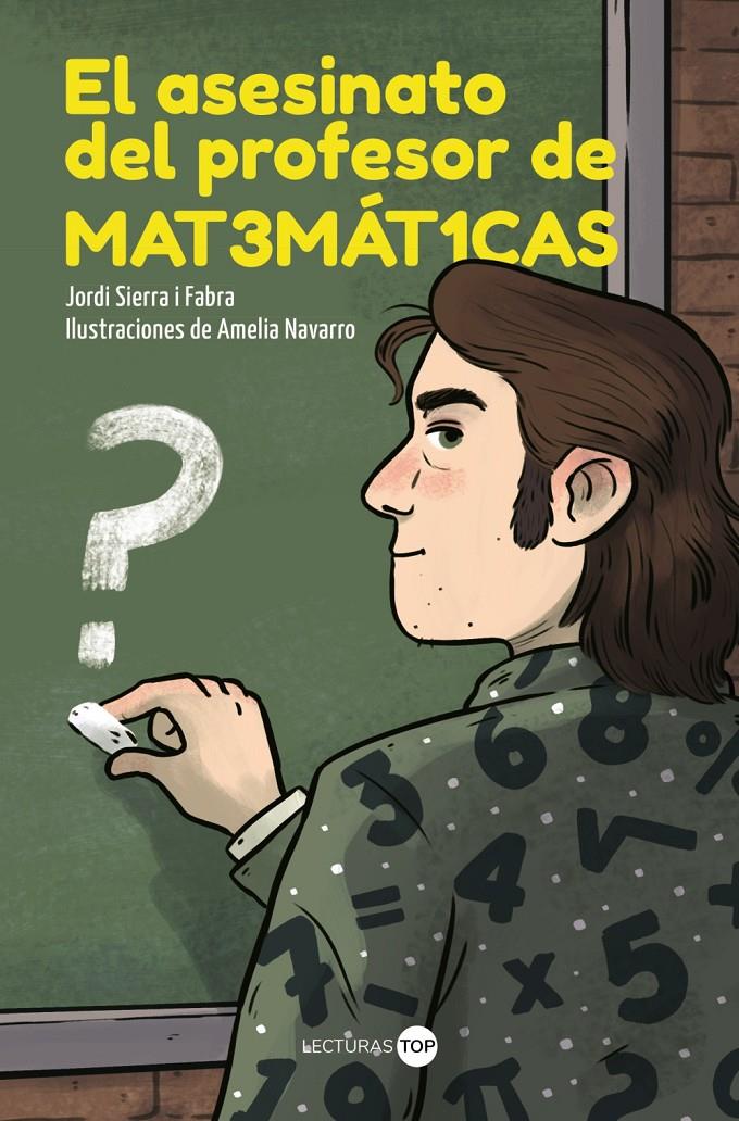 EL ASESINATO DEL PROFESOR DE MATEMÁTICAS | 9788414362846 | SIERRA I FABRA, JORDI
