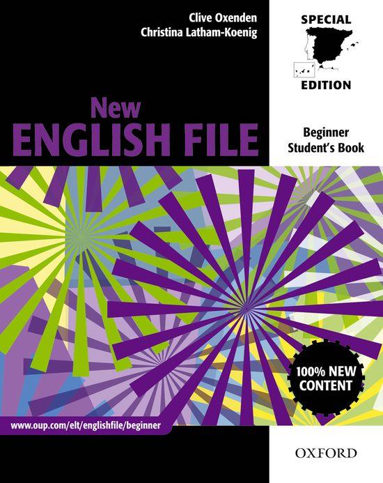 NEW ENGLISH FILE BEGINNERS: STUDENT'S BOOK  FOR SPAIN | 9780194594653 | CLIVE OXENDEN/CRISTINA LATHAM KOENIG/PAUL SELIGSON