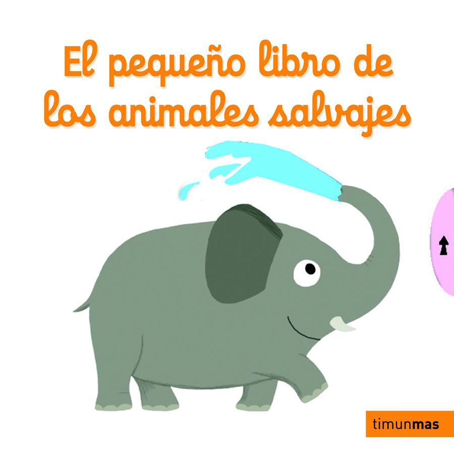 EL PEQUEÑO LIBRO DE LOS ANIMALES SALVAJES | 9788408126959 | NATHALIE CHOUX