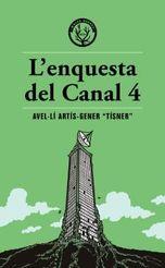 ENQUESTA DEL CANAL 4, L´ | 9791399014600 | ARTIS GENER, AVE-LITISNER