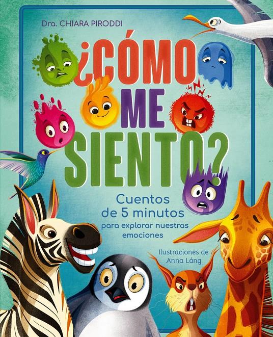 CÓMO ME SIENTO? | 9791387708283 | CHIARA, DRA. PIRODDI
