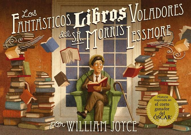 LOS FANTÁSTICOS LIBROS VOLADORES DEL SR. MORRIS LESSMORE | 9788420417028 | VARIOS AUTORES