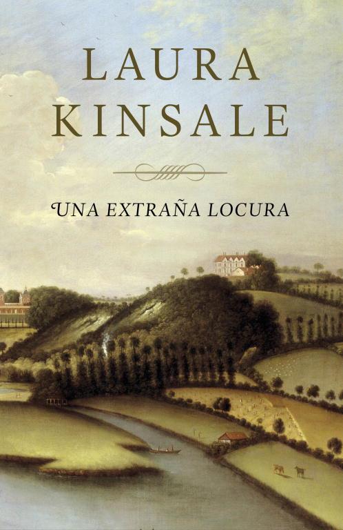 EXTRAÑA LOCURA, UNA | 9788401384509 | KINSALE,LAURA