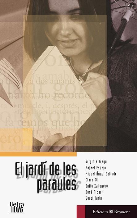 JARDI DE LES PARAULES, EL | 9788476604755 | ARAYA, VIRGINIA Y OTROS