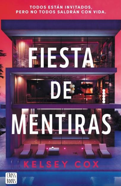 FIESTA DE MENTIRAS | 9788408310426 | COX, KELSEY