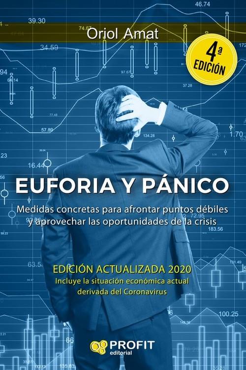 EUFORIA Y PÁNICO | 9788417942922 | ORIOL AMAT