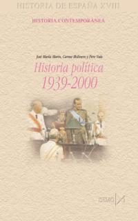 HISTORIA POLITICA 1939-2000 | 9788470903199 | MARIN, JOSE MARIA