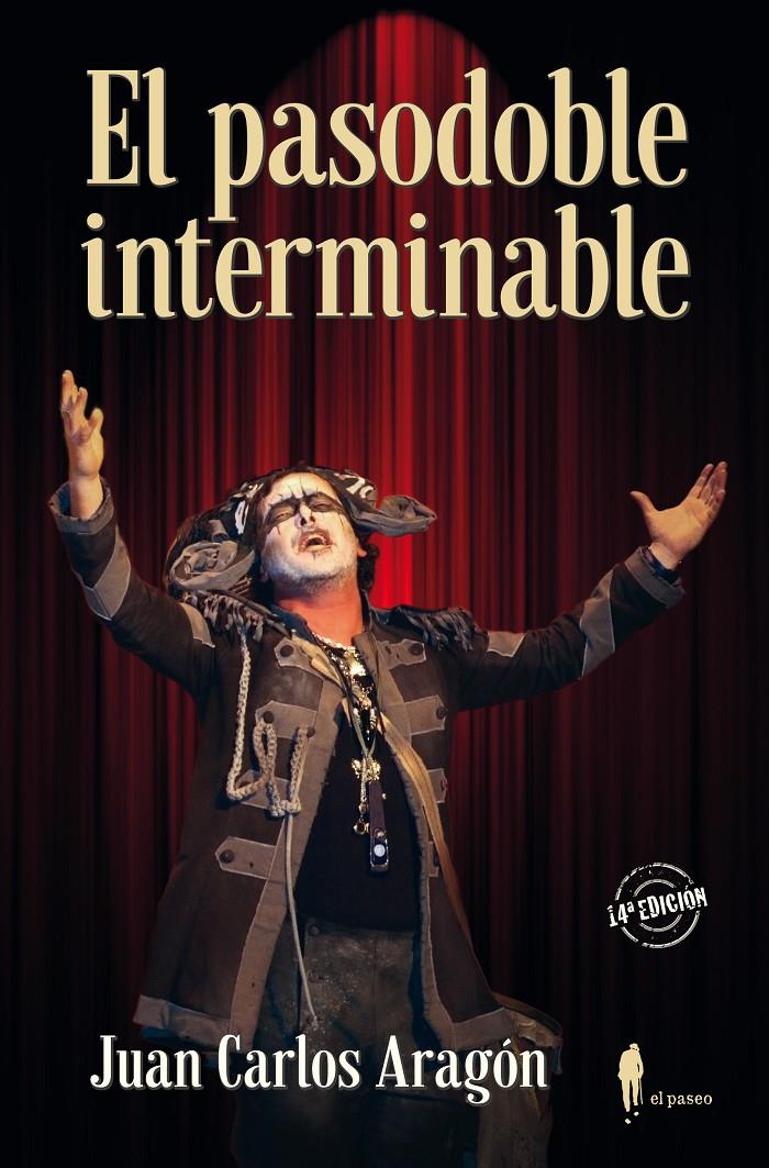 EL PASODOBLE INTERMINABLE | 9788494588563 | ARAGÓN BECERRA, JUAN CARLOS