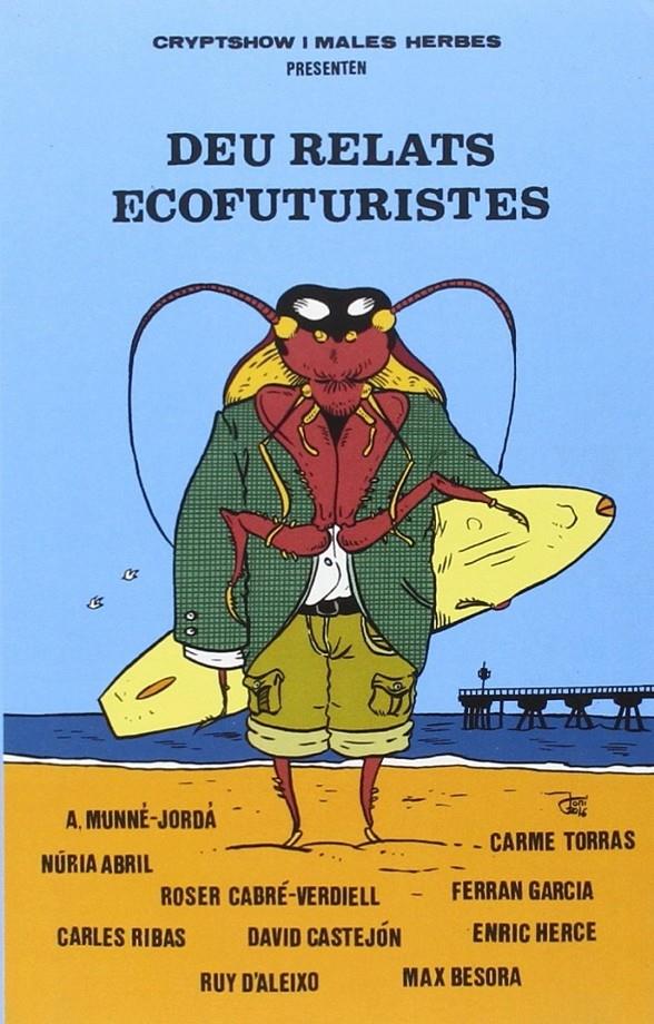 DEU RELATS ECOFUTURISTES | 9788494469978 | VARIOS AUTORES