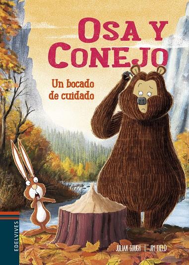 OSA Y CONEJO 4. UN BOCADO DE CUIDADO | 9788414023877 | GOUGH, JULIAN