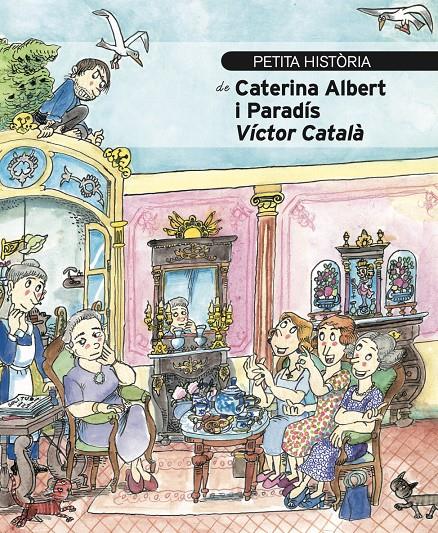 PETITA HISTÒRIA DE CATERINA ALBERT / VÍCTOR CATALÀ | 9788419028242 | BOIX I LLONCH, LURDES
