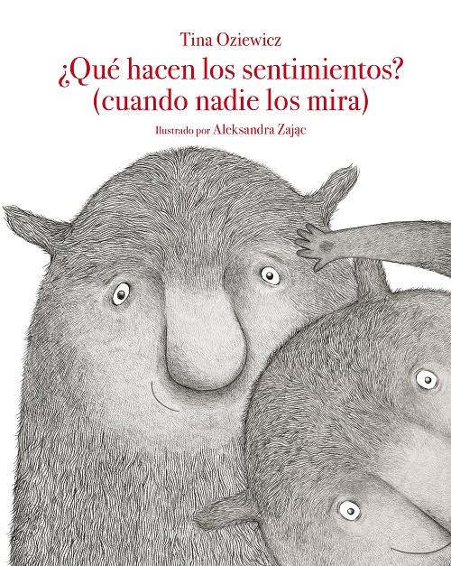 ¿QUÉ HACEN LOS SENTIMIENTOS? (CUANDO NADIE LOS MIRA) | 9788419419859 | OZIEWICZ, TINA