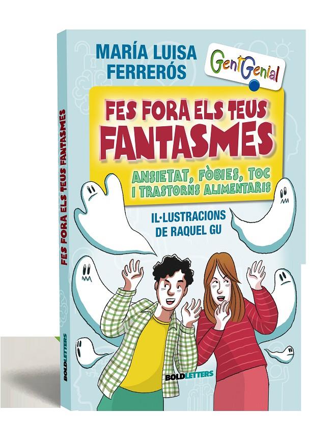 FES FORA ELS TEUS FANTASMES | 9788418246968 | FERRERÓS TOR, MARÍA LUISA