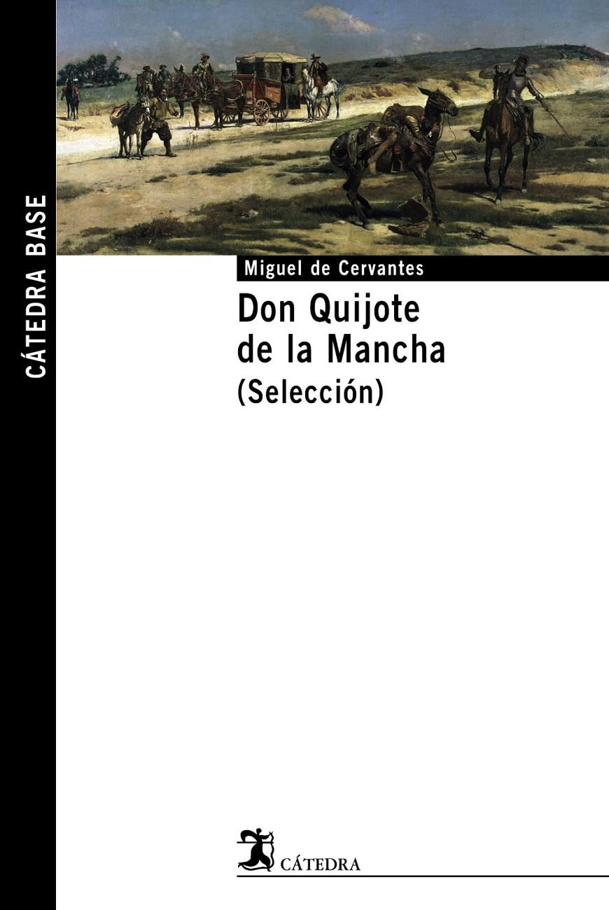 DON QUIJOTE DE LA MANCHA. (SELECCION) | 9788437622095 | CERVANTES, MIGUEL DE