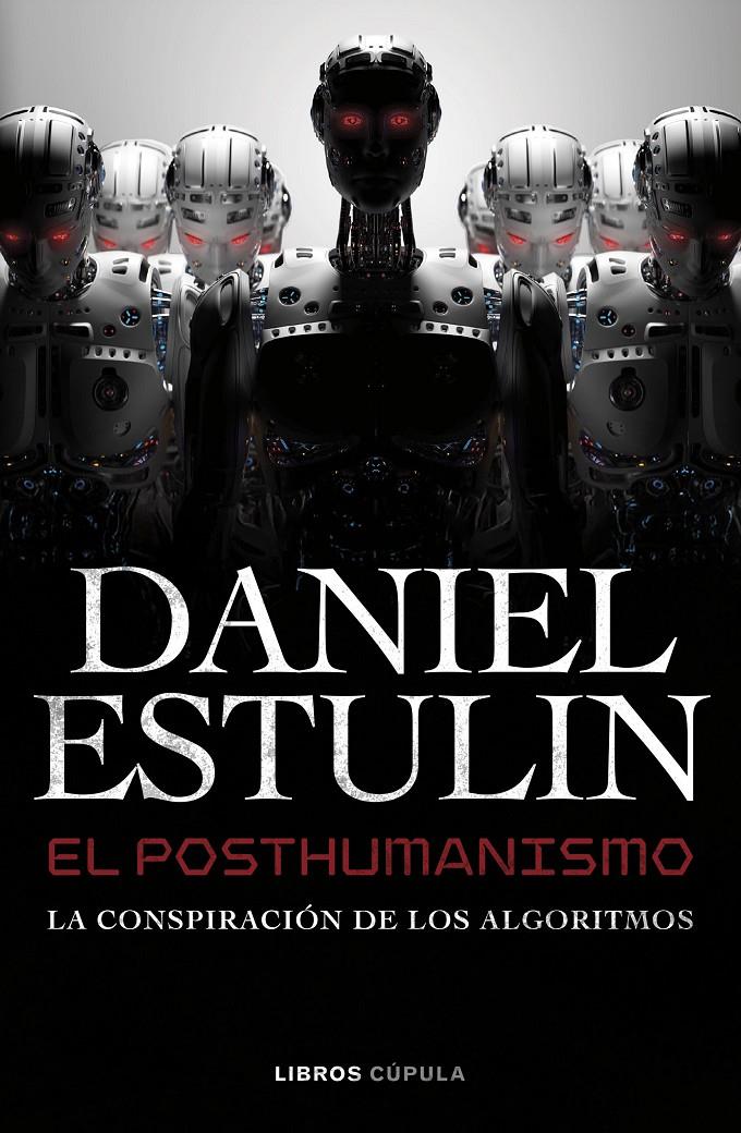 EL POSTHUMANISMO | 9788448049645 | ESTULIN, DANIEL