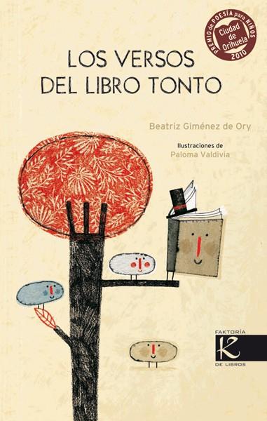 LOS VERSOS DEL LIBRO TONTO | 9788415250036 | GIMÉNEZ DE ORY, BEATRIZ