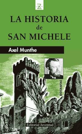 HISTORIA DE SAN MICHELE, LA | 9788426101648 | MUNTHE, AXEL