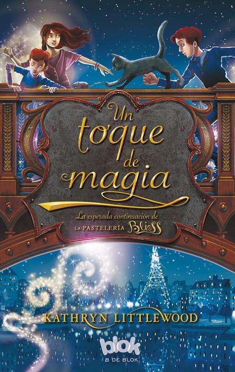 UN TOQUE DE MAGIA | 9788415579212 | LITTLEWOOD, KATHRYN