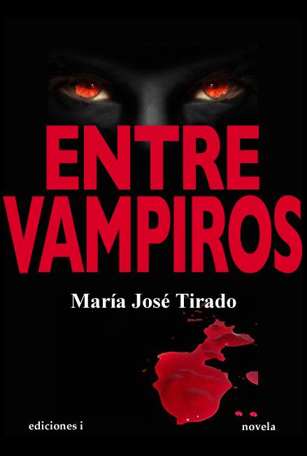 ENTRE VAMPIROS | 9788496851658 | TIRADO, MARIA JOSE