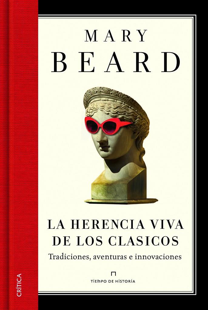 LA HERENCIA VIVA DE LOS CLÁSICOS | 9788498926163 | BEARD, MARY