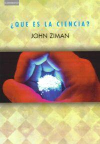 QUE ES LA CIENCIA ? | 9788483232989 | ZIMAN, JOHN