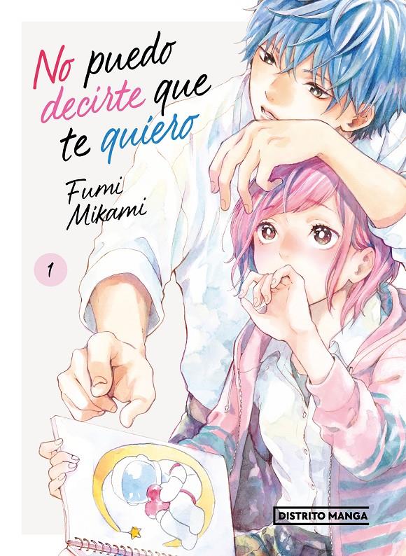 NO PUEDO DECIRTE QUE TE QUIERO 1 | 9788419412560 | FUMI MIKAMI