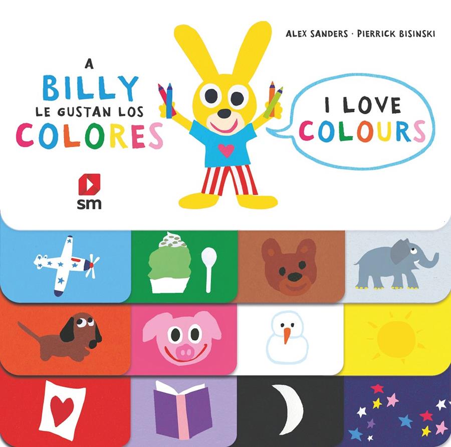 A BILLY LE GUSTAN LOS COLORES | 9788491825067 | SANDERS, ALEX