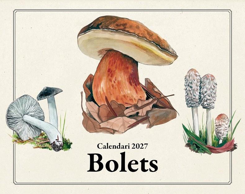 (2027).CALENDARI BOLETS IL-LUSTRAT | 8415001051319 | AA.VV.