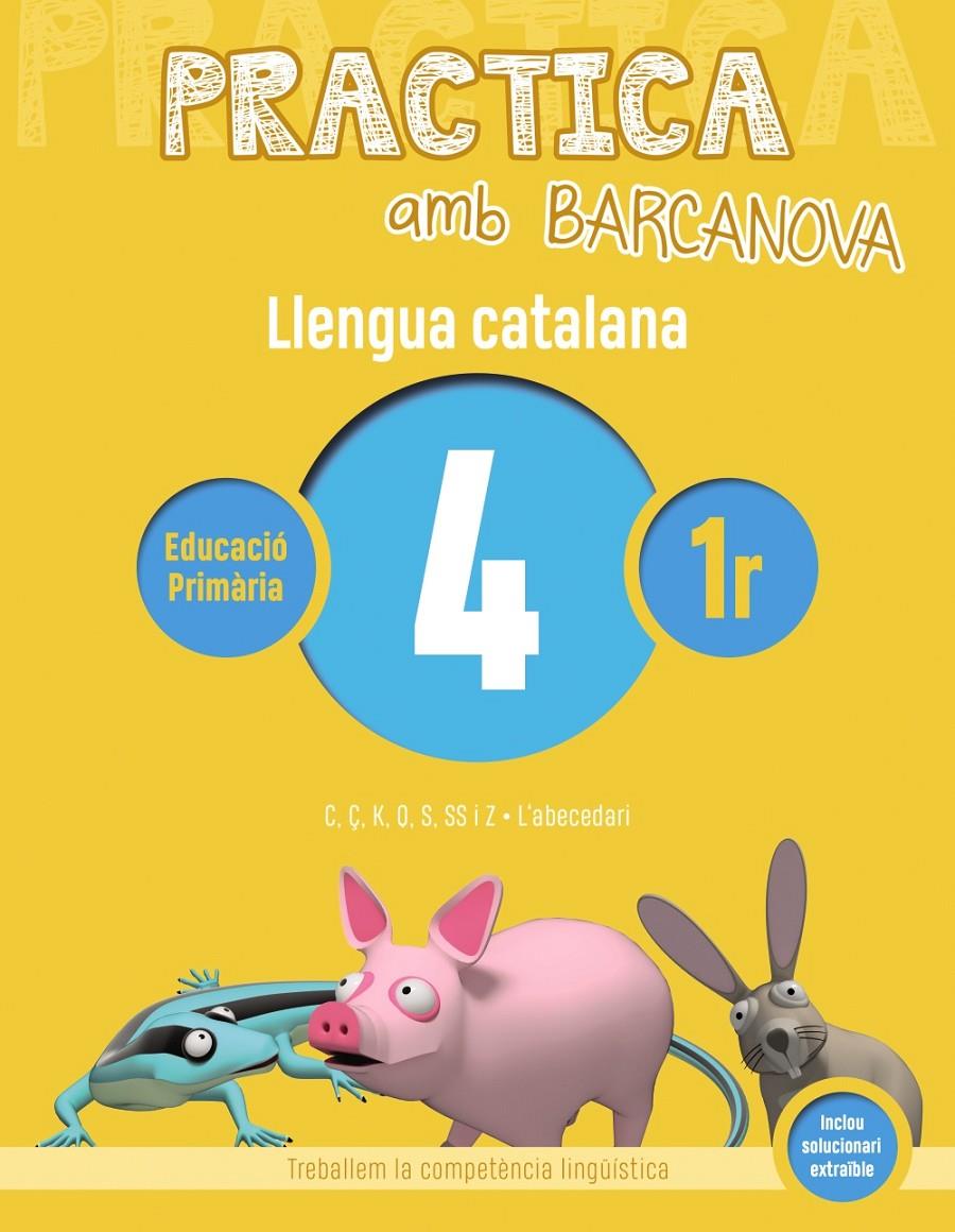 PRACTICA AMB BARCANOVA. LLENGUA CATALANA 4. PRIMER | 9788448946593