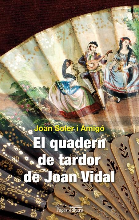 EL QUADERN DE TARDOR DE JOAN VIDAL | 9788499752723 | SOLER AMIGÓ, JOAN