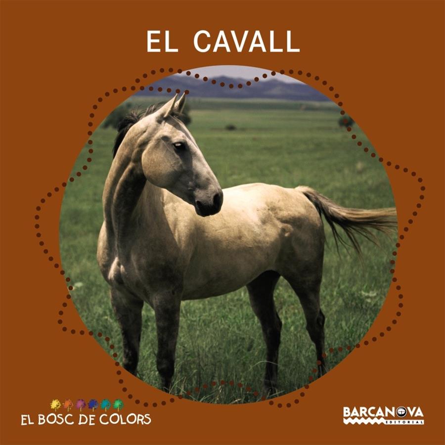 EL CAVALL | 9788448924638 | BALDÓ CABA, ESTEL/GIL JUAN, ROSA/SOLIVA GARRIGA, M