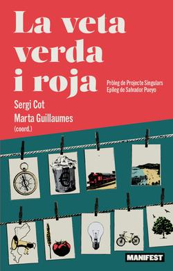 LA VETA VERDA I ROJA | 9791388244124 | COT, SERGI ;GUILLAUMES, MARTA