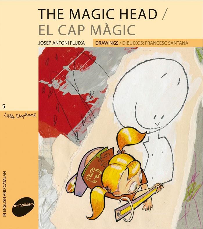 THE MAGIC HEAD / CAP MAGIC, EL  | 9788496726918 | FLUIXÀ, ANTONI/SANTAN, FRANCES