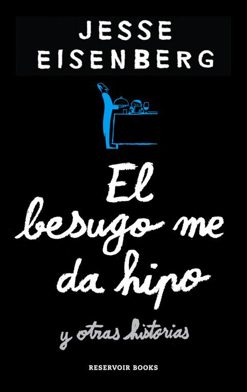 EL BESUGO ME DA HIPO | 9788416195701 | EISENBERG, JESSE