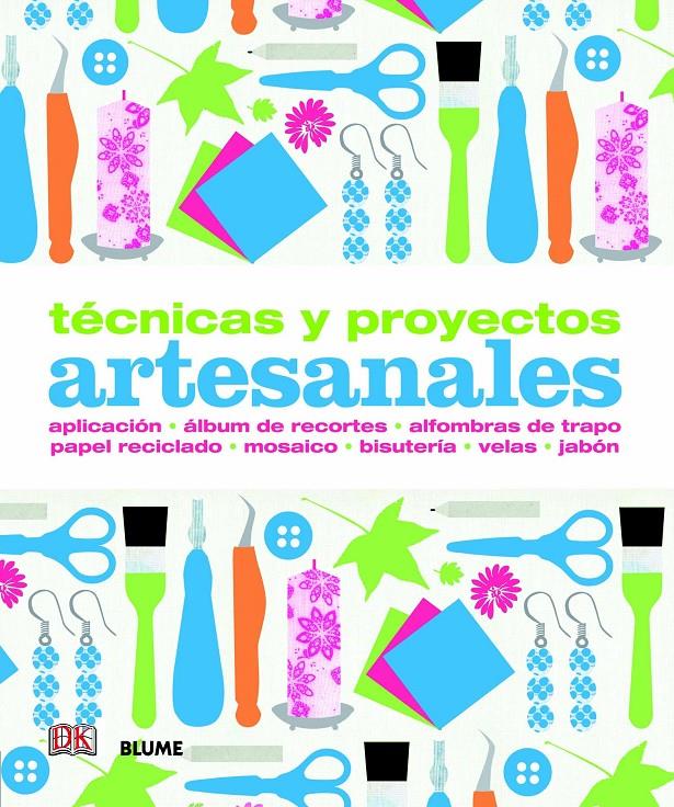 TÉCNICAS Y PROYECTOS ARTESANALES | 9788415317432 | VARIOS AUTORES