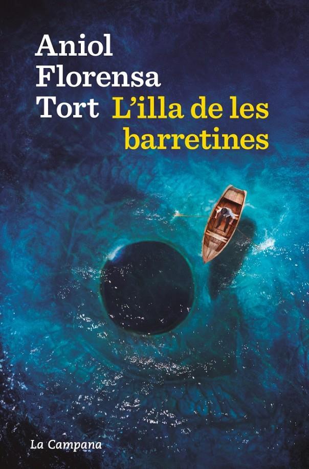 L'ILLA DE LES BARRETINES | 9788419836724 | FLORENSA, ANIOL